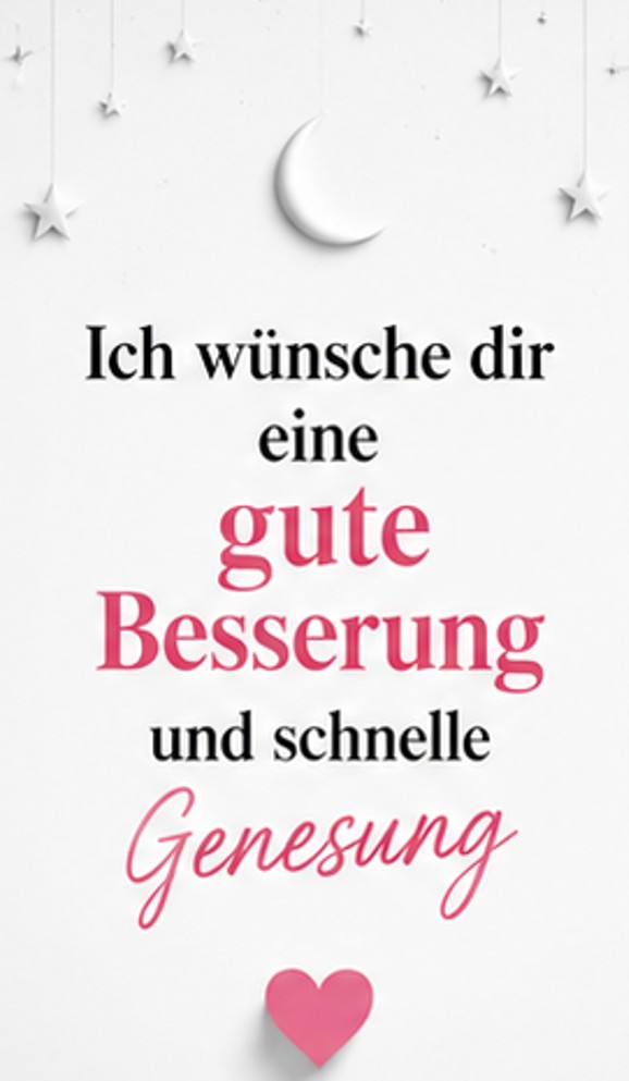Ich wünsche dir eine gute Besserung und schnelle Genesung Bilder
