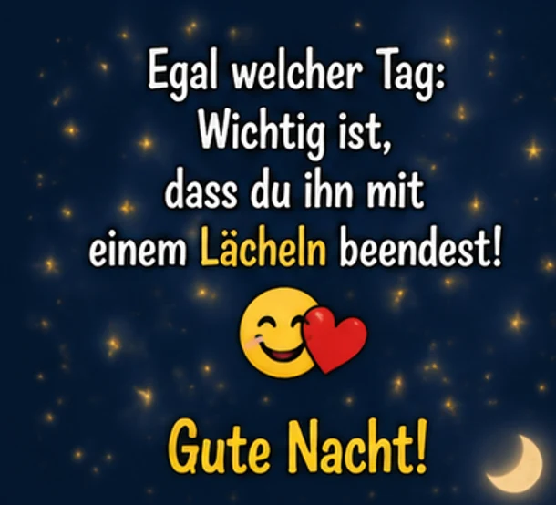 Positive und motivierende Gedanken für ein glückliches Einschlafen.
