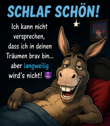 Gute Nacht Bilder lustig und frech