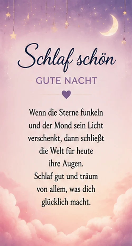 Schlaf schön Gute Nacht Bilder Wünsche
