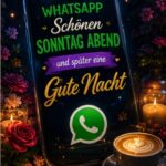 Schönen Sonntag Abend und später eine gute Nacht lustig Bild mit einem leuchtenden Handy-Bildschirm, Kaffeekunst in einer Tasse, sanftem Kerzenschein und dekorativen Blumen im Hintergrund.